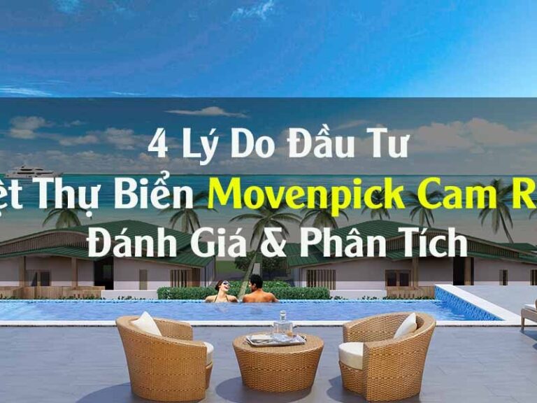 lý do đầu tư movenpick cam ranh