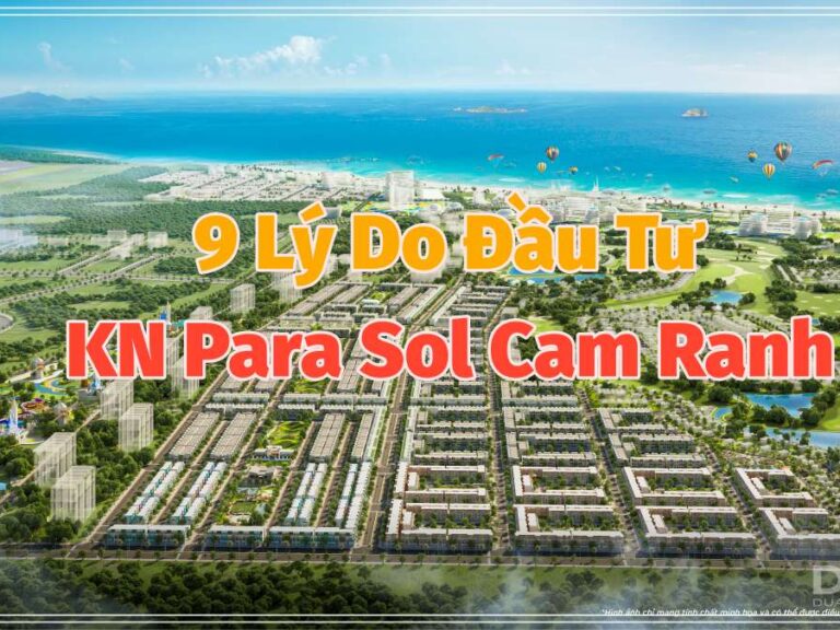 9 ly do dau tu KN Para Sol Cam Ranh