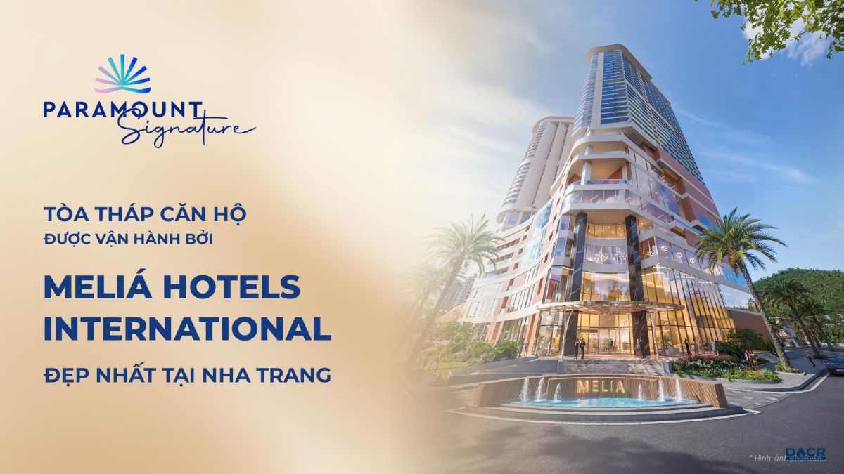 Pramount Signature được vận hành bởi melia hotel international